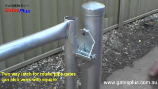 Gate Latch 2 way for round pipe and square [upl. by Naoma]