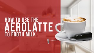 How To Use the AeroLatte To Froth Milk [upl. by Hollingsworth]